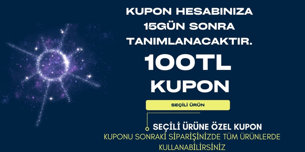 100TL KUPON SEÇİLİ ÜRÜN İÇİN GEÇERLİ (Hesabınıza 15 Gün Sonra tanımlanacaktır. Sonraki Siparişiniz için Tüm ürünlerde geçerlidir.)