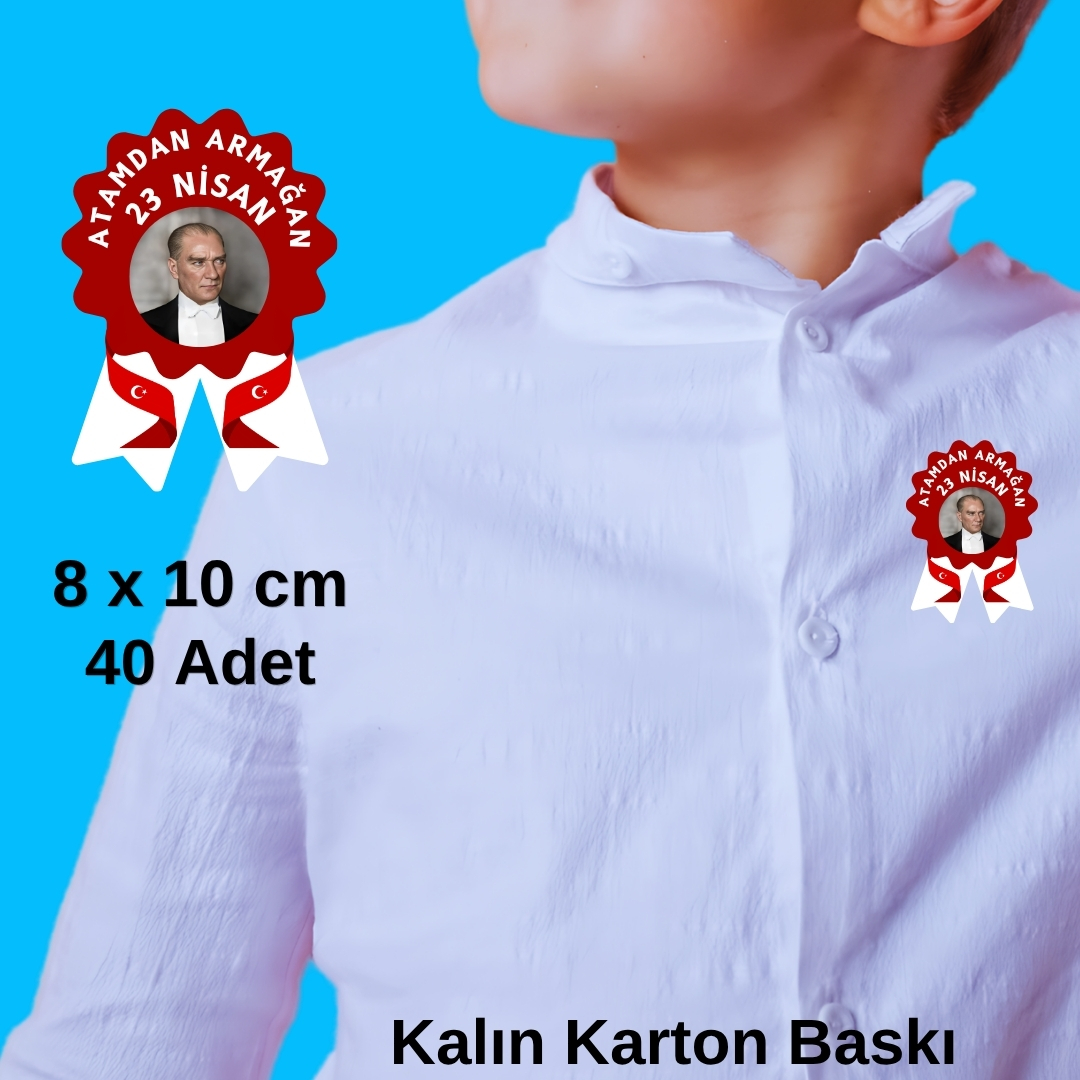 23 Nisan Ulusal Egemenlik ve Çocuk Bayramı Karton Yaka Rozeti 40 Adet | Okul Etkinlik Yaka Kartı Seti