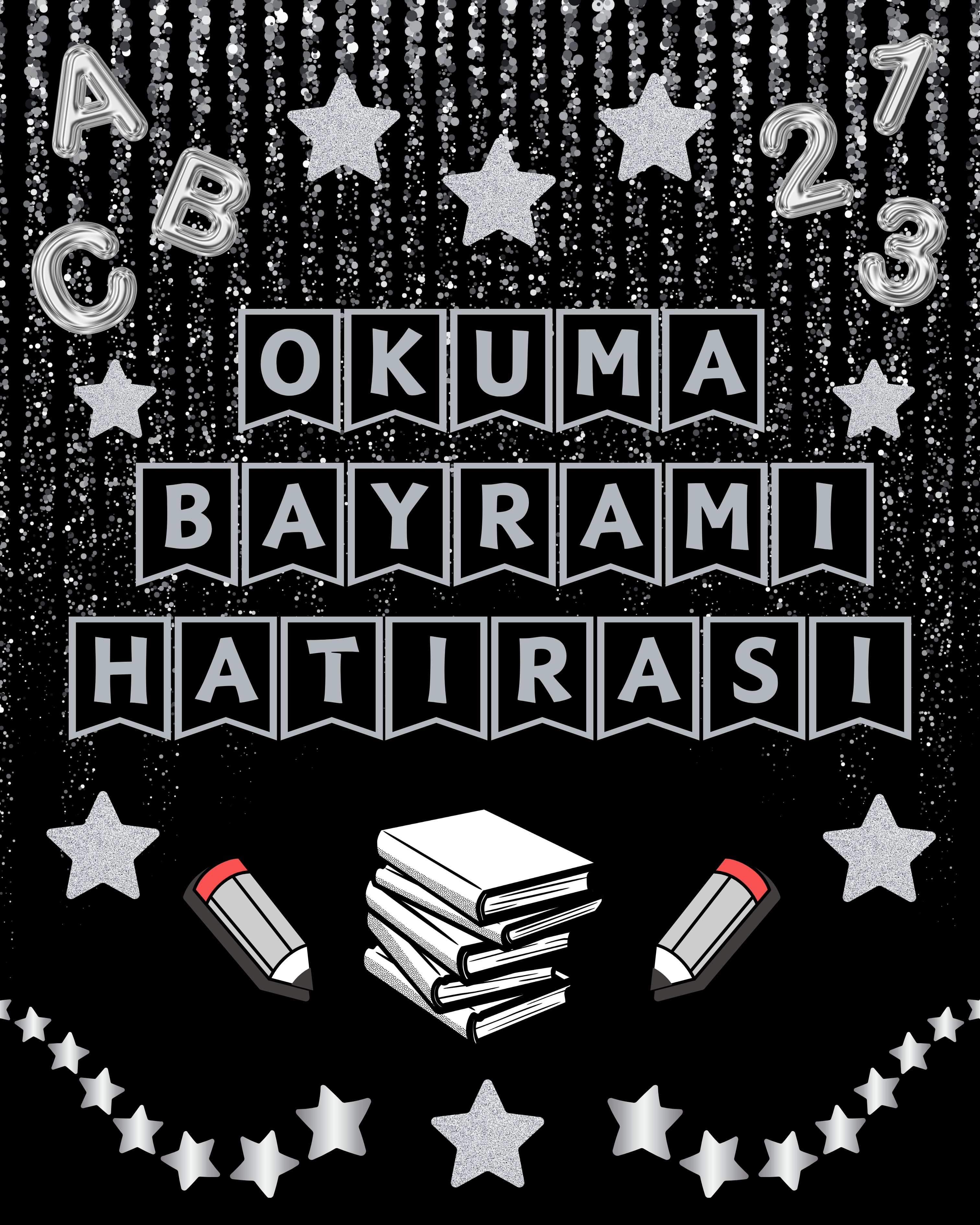 Okuma Bayramı Hatıra Fotoğrafı Panosu PVC Vinil Pano Süsü 160 x 200 cm | Tek Parça 02