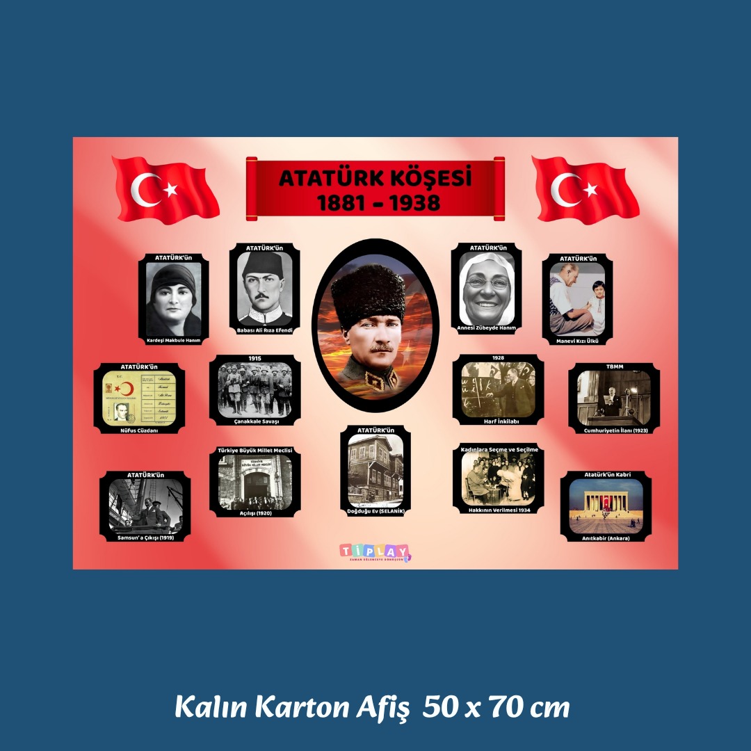 Atatürk Köşesi Panosu 50X70CM Eğitici Afiş Karton