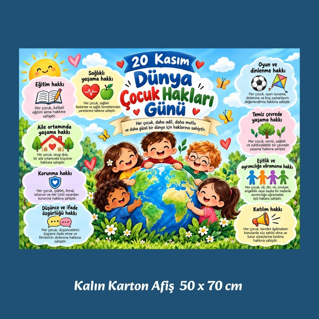 DÜNYA ÇOCUK HAKLARI GÜNÜ ilkokul 50x70 cm  KARTON AFİŞ