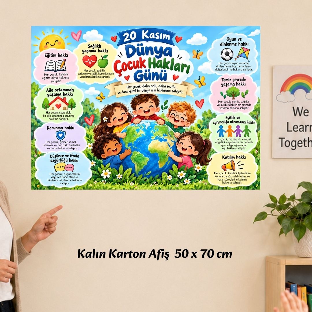 DÜNYA ÇOCUK HAKLARI GÜNÜ ilkokul 50x70 cm  KARTON AFİŞ
