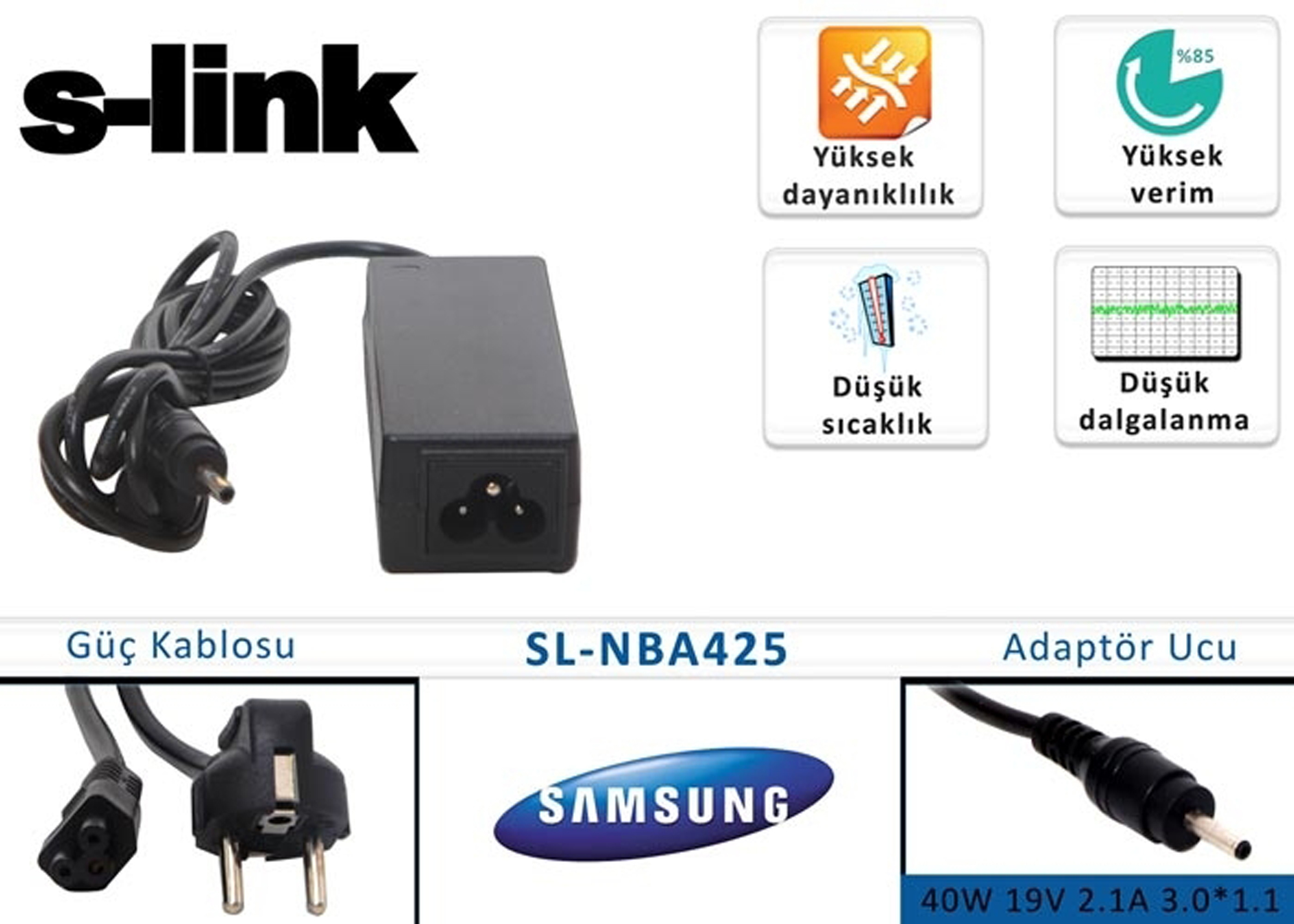 S-LINK SL-NBA425 40W 19V 2.1A 3.0-1.1 SAMSUNG NOTEBOOK ADAPTORU