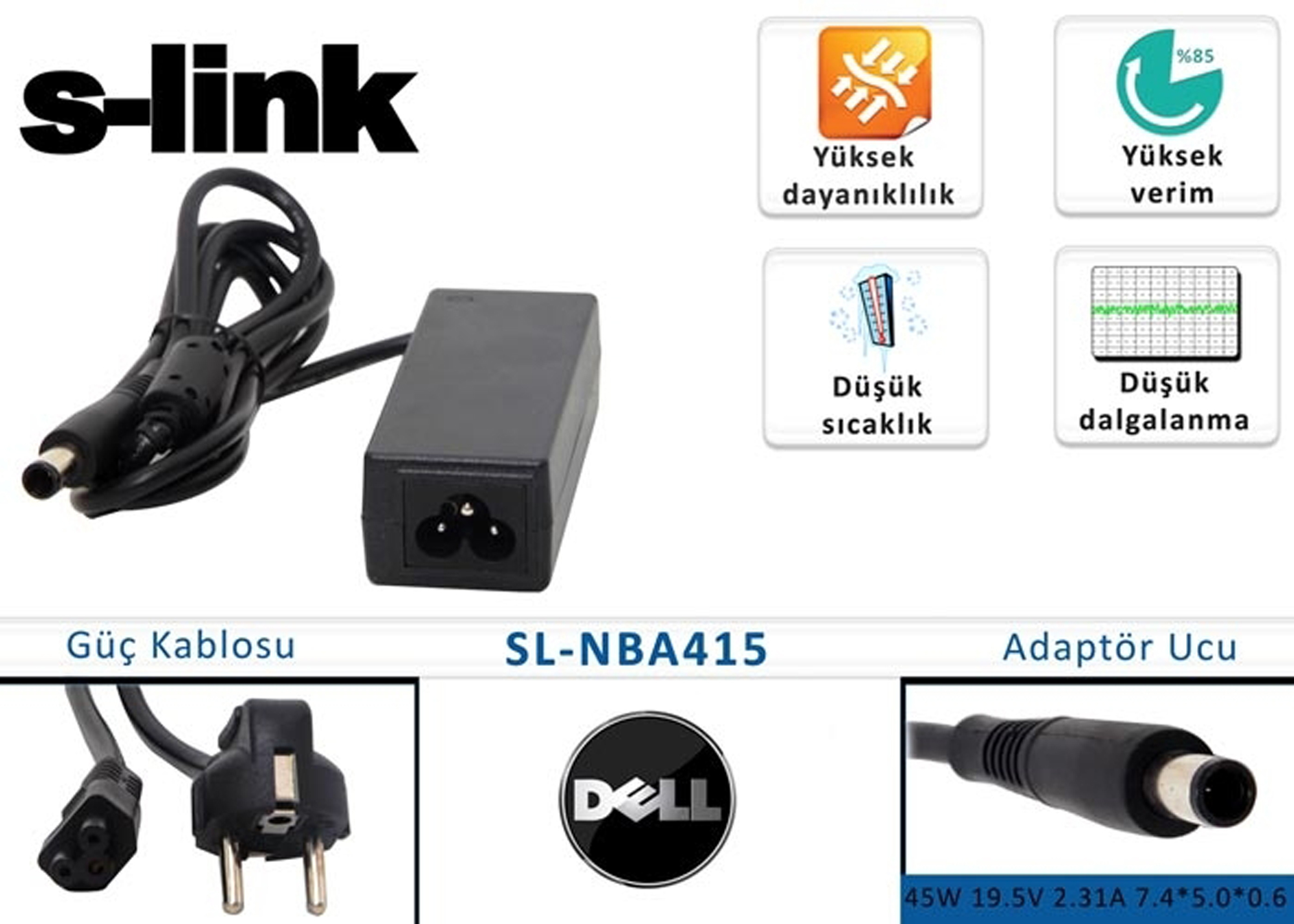 S-LINK SL-NBA415 45W 19.5V 2.31A 7.4-5.0-0.6 DELL NOTEBOOK ADAPTORU