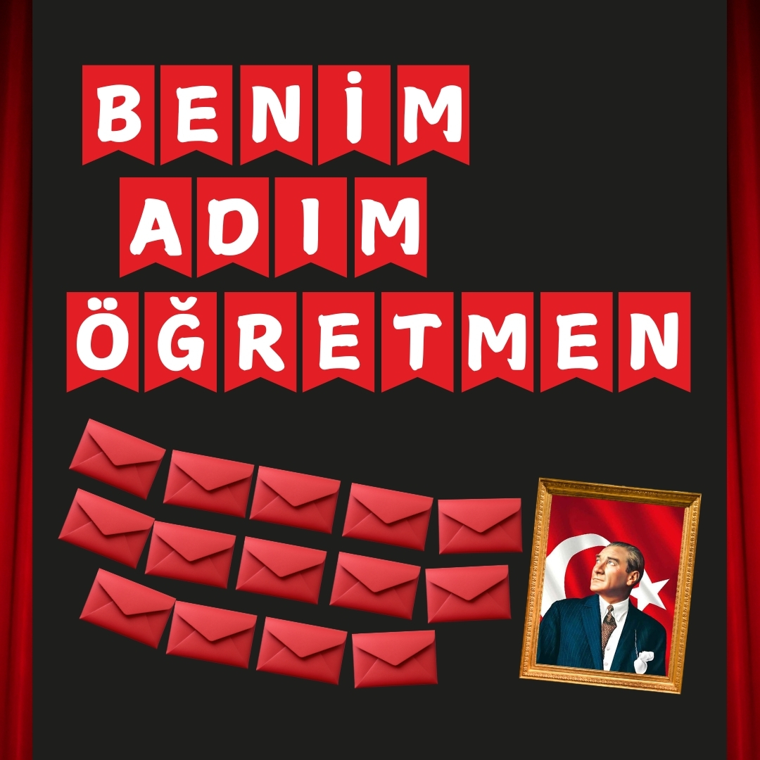 BENİM ADIM ÖĞRETMEN ÖĞRETMENLER GÜNÜ PANO SÜSÜ 