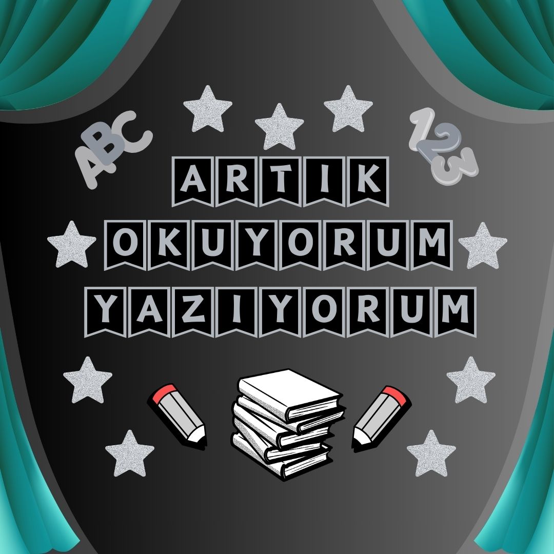 ARTIK OKUYORUM YAZIYORUM PANO SÜSÜ