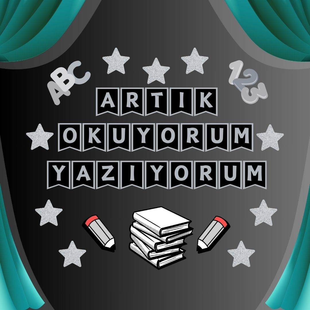 ARTIK OKUYORUM YAZIYORUM PANO SÜSÜ EL PANKARTI SET