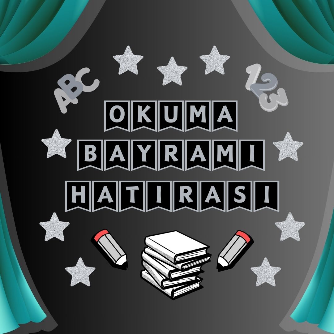 OKUMA BAYRAMI HATIRASI PANO SÜSÜ PANO SÜSÜ EL PANKARTI SET