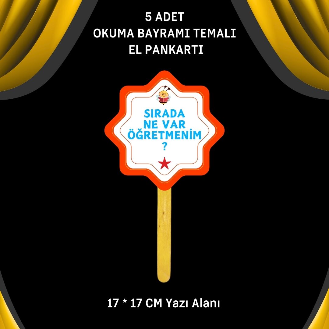 OKUMA BAYRAMI / ŞENLİĞİ TEMALI 5 li EL PANKARTLARI