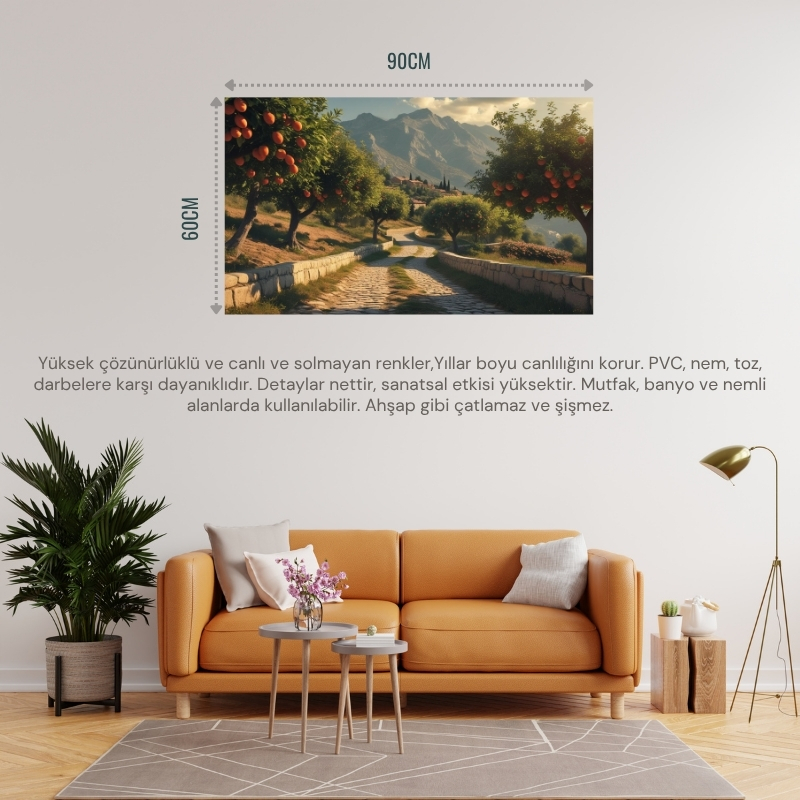 DOĞA VE MANZARA YATAY ARNAVUT KALDIRIMLI YOL MEYVE AĞAÇLARI, DAĞLAR 06 ÇERÇEVESİZ 90X60CM PVC TABLO