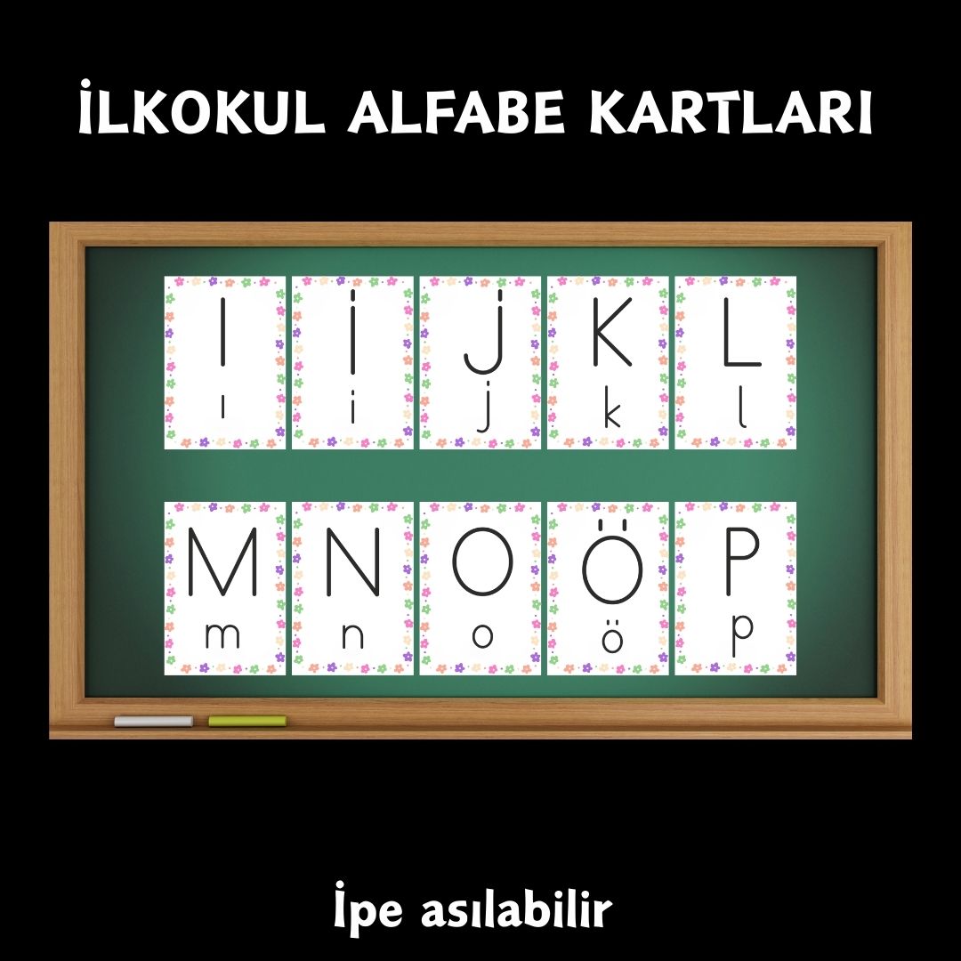 İLKOKUL ALFABE KARTLARI 02 ASILABİLİR İLKOKUL ALFABE KARTLARI 02 ASILABİLİR
