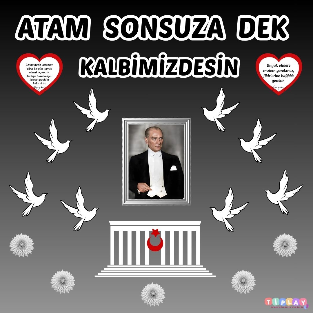 10 KASIM OKUL PANO SÜSÜ 10 KASIM OKUL PANO SÜSÜ