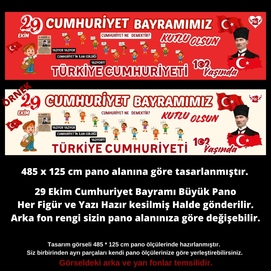 29 EKİM CUMHURİYET BAYRAMI BÜYÜK PANO 4.85METRE X 1.25 METRE