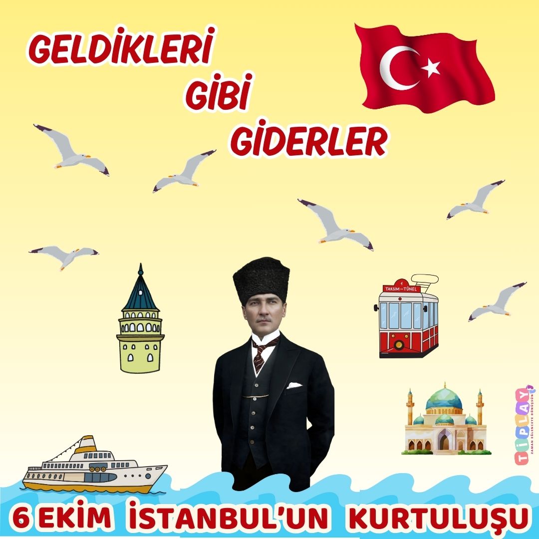 6 EKİM İSTANBUL UN KURTULUŞU PANO TASARIMI 6 EKİM İSTANBUL UN KURTULUŞU PANO TASARIMI