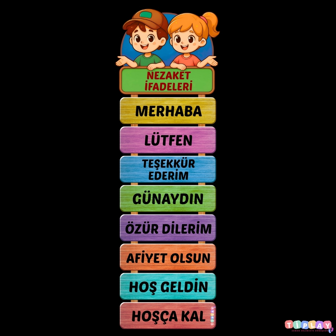 NEZAKET İFADELERİ PANOSU 
