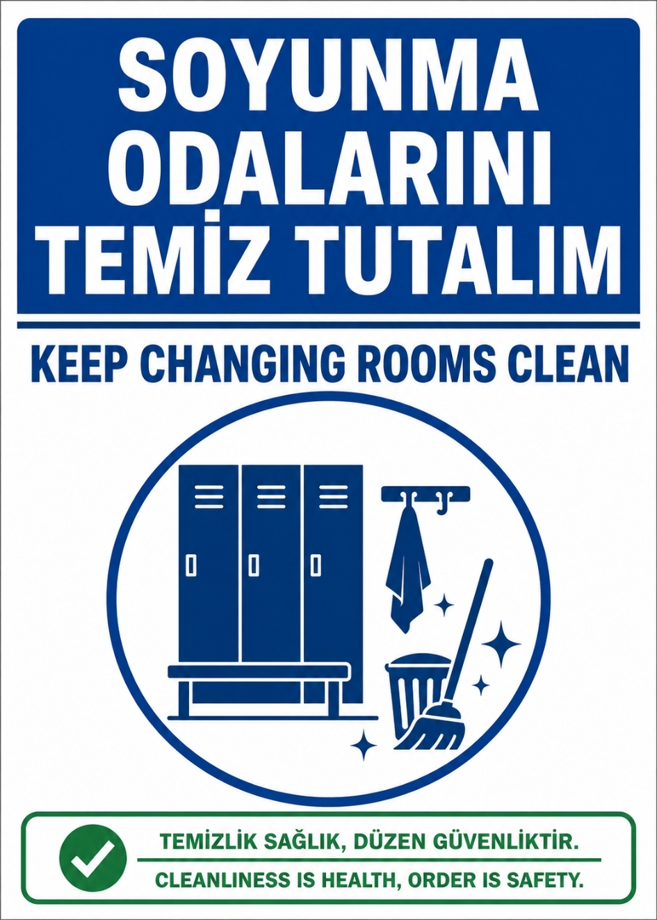 SOYUNMA ODALARINI TEMİZ TUTALIM 21X30CM PVC ISG LEVHA