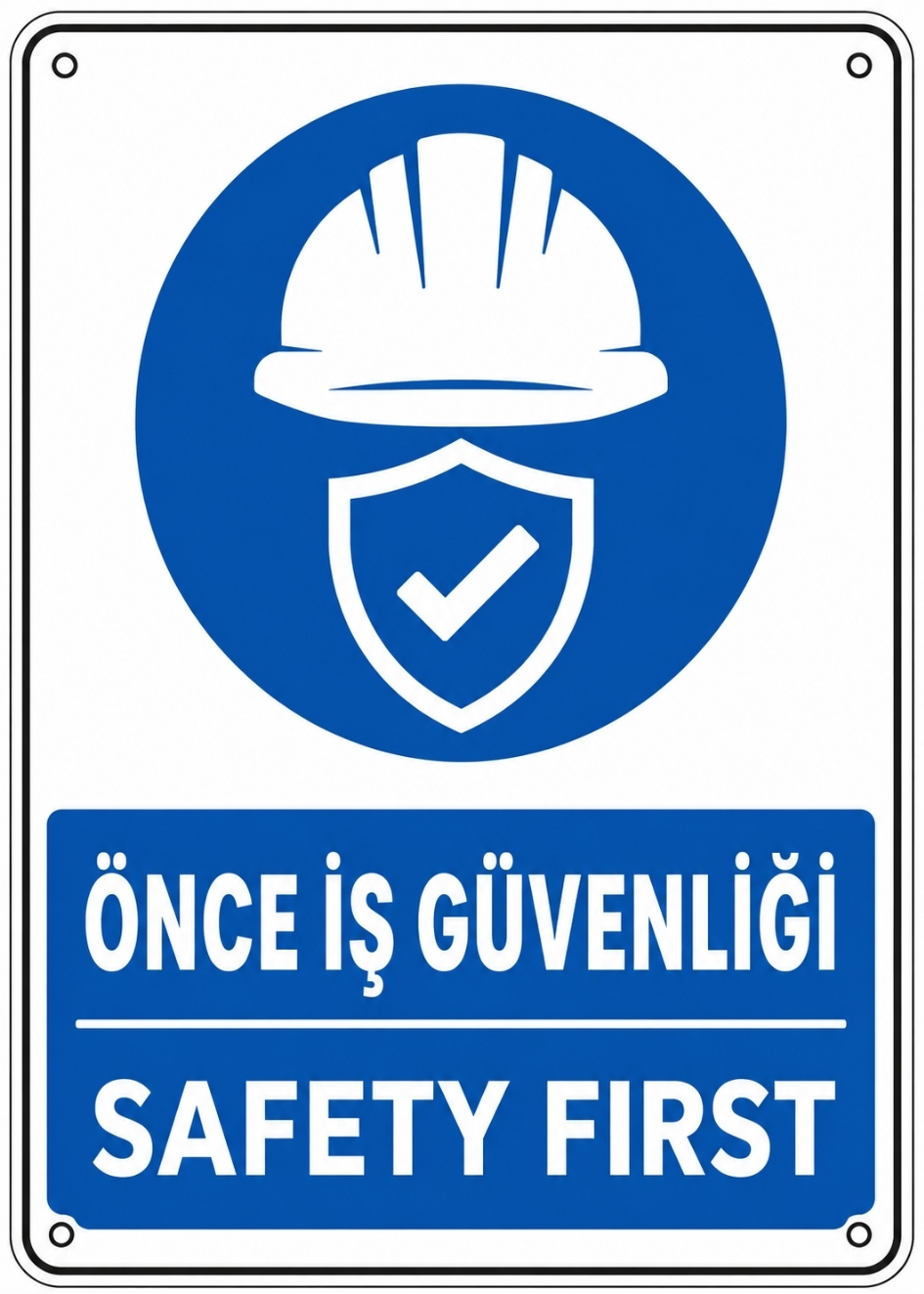 ÖNCE İŞ GÜVENLİĞİ 21X30CM PVC ISG LEVHA