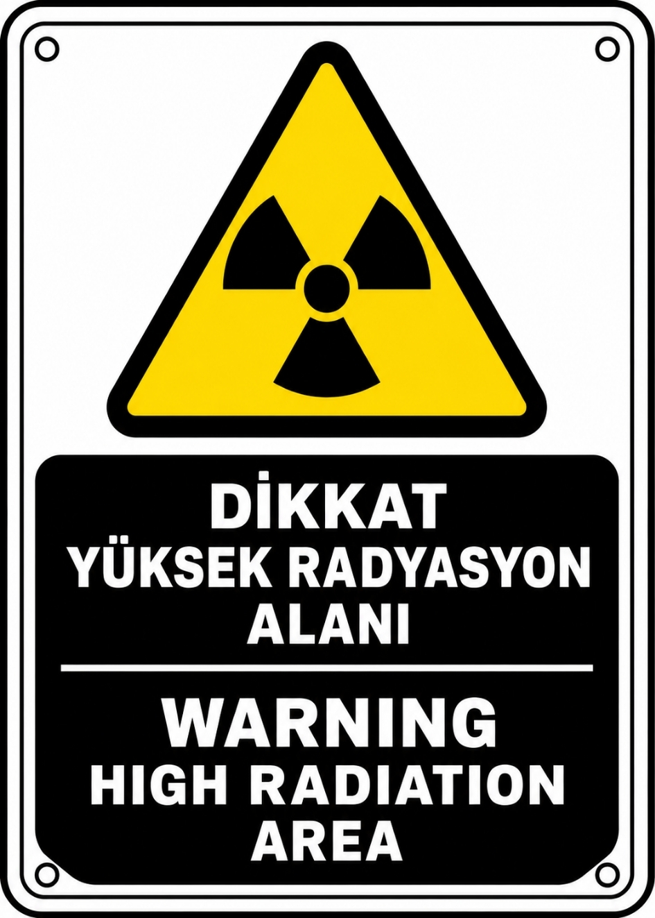 DİKKAT YÜKSEK RADYASYON ALANI 21X30CM PVC ISG LEVHA DİKKAT YÜKSEK RADYASYON ALANI 21X30CM PVC ISG LEVHA