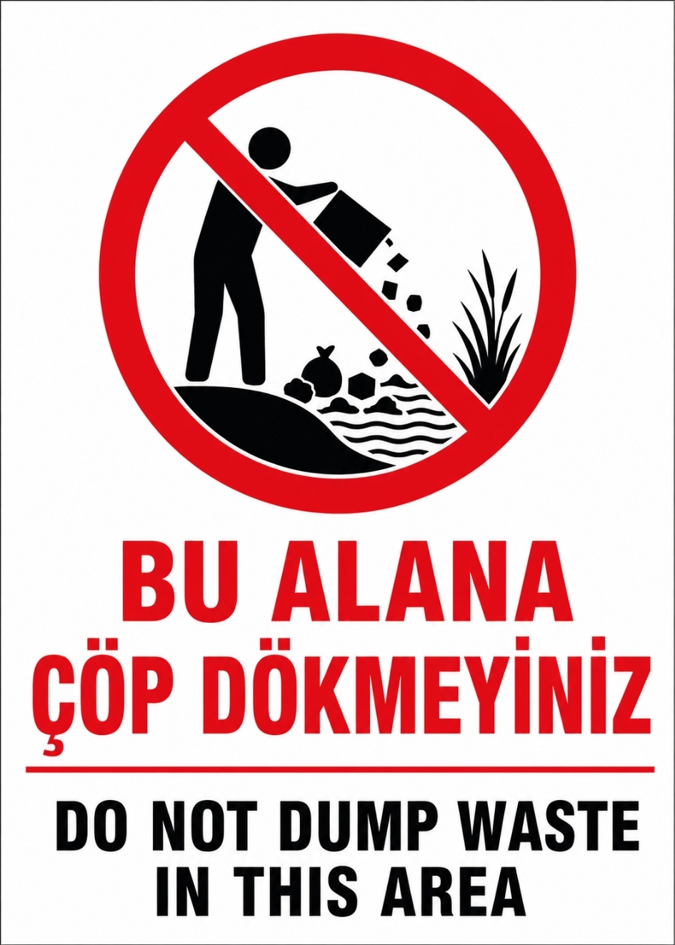 BU ALANA ÇÖP DÖKMEYİNİZ 21X30CM PVC ISG LEVHA