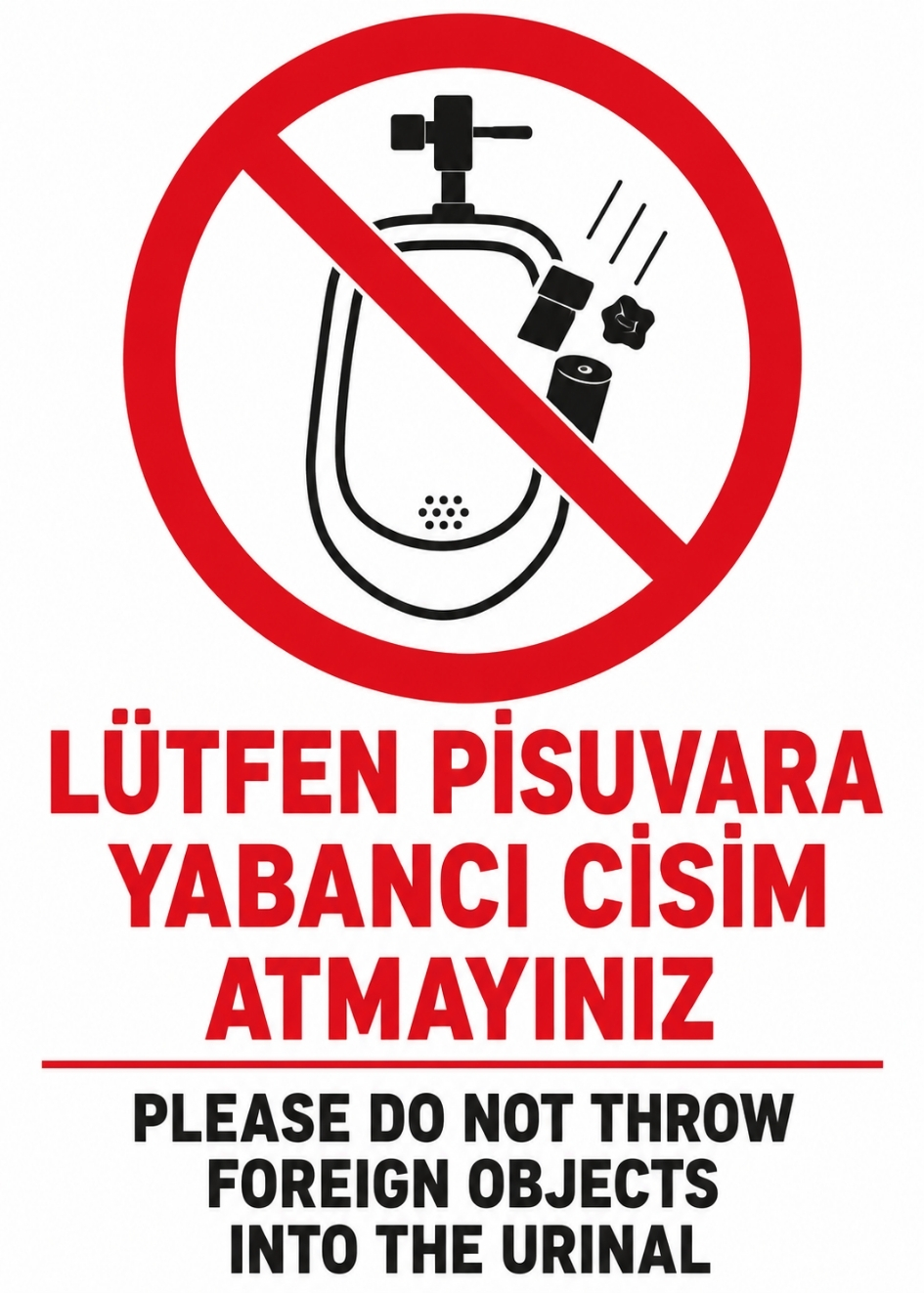 LÜTFEN PİSUVARA YABANCI CİSİM ATMAYINIZ 21X30CM PVC ISG LEVHA