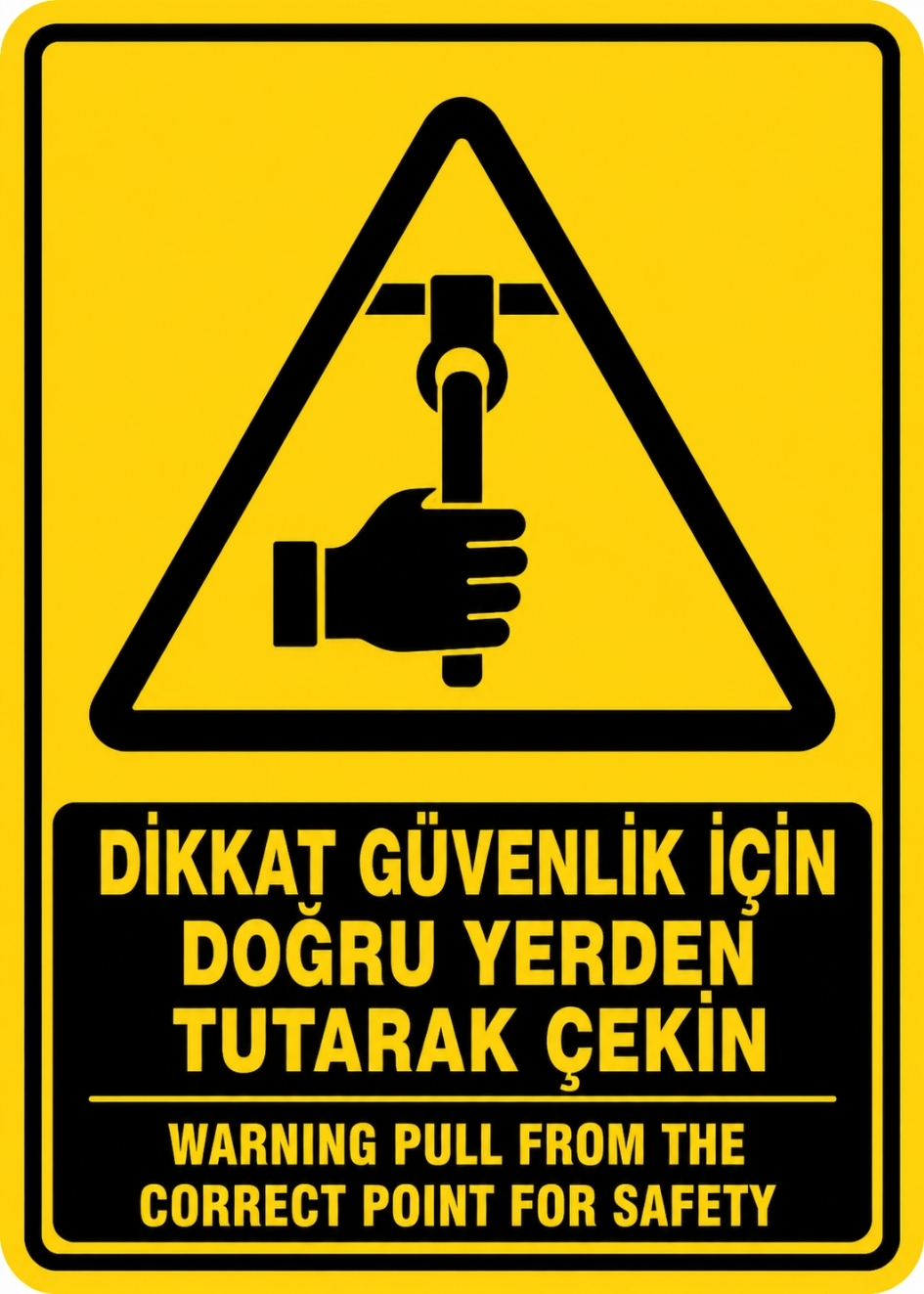 DİKKAT GÜVENLİK İÇİN DOĞRU YERDEN TUTARAK ÇEKİN 21X30CM PVC ISG LEVHA