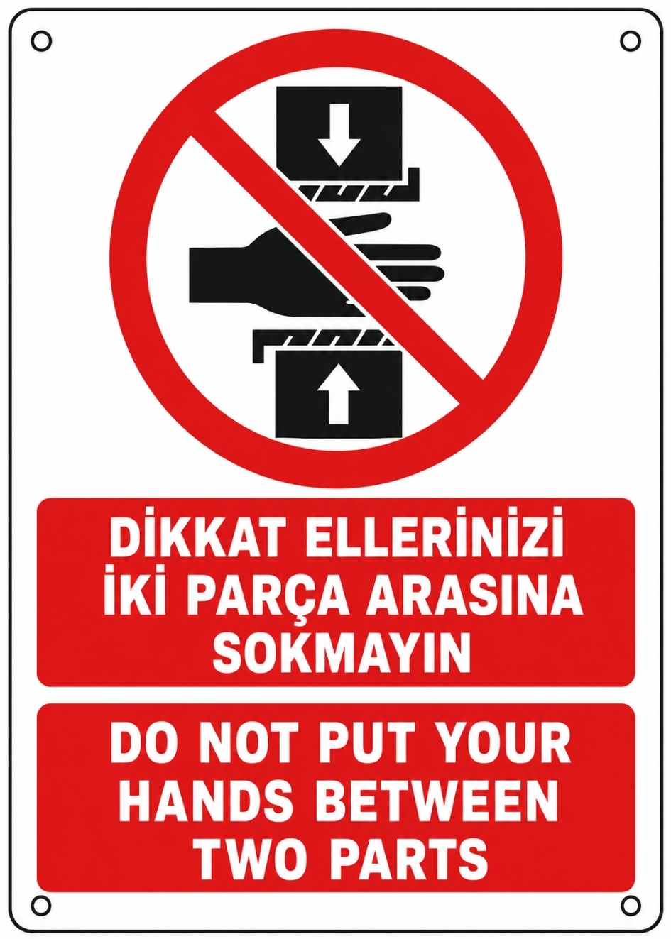 DİKKAT ELLERİNİZİ İKİ PARÇA ARASINA SOKMAYIN 21X30CM PVC ISG LEVHA DİKKAT ELLERİNİZİ İKİ PARÇA ARASINA SOKMAYIN 21X30CM PVC ISG LEVHA