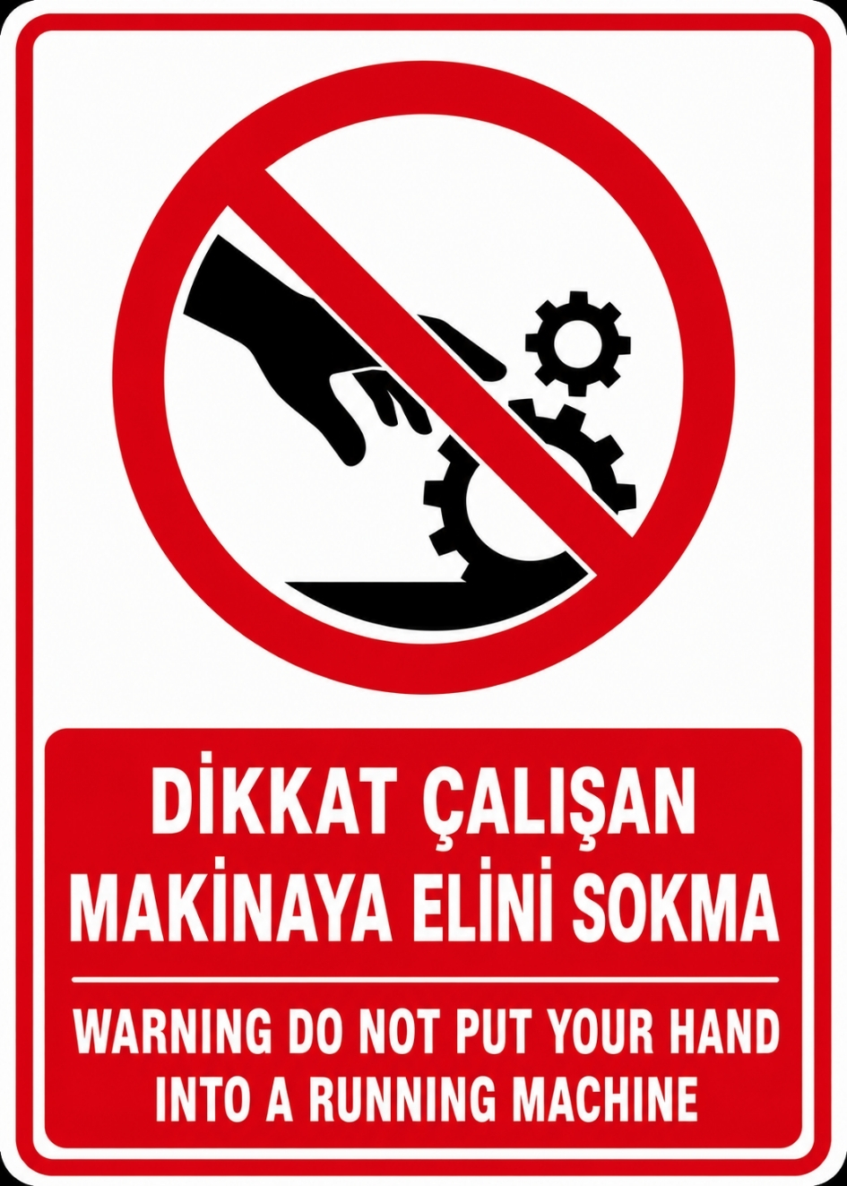 DİKKAT ÇALIŞAN MAKİNAYA ELİNİ SOKMA 21X30CM PVC ISG LEVHA DİKKAT ÇALIŞAN MAKİNAYA ELİNİ SOKMA 21X30CM PVC ISG LEVHA