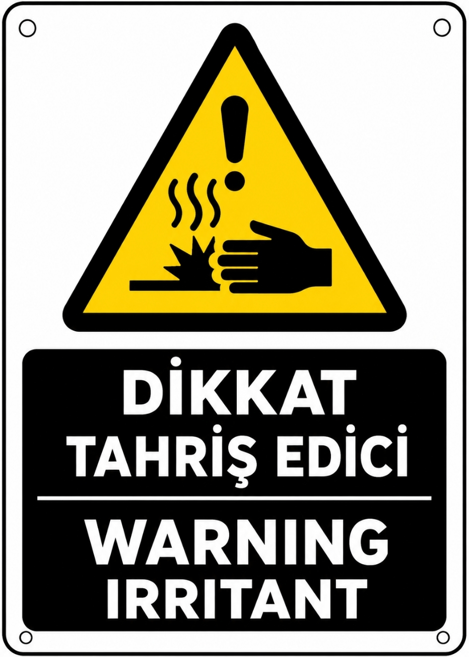DİKKAT TAHRİŞ EDİCİ 21X30CM PVC ISG LEVHA