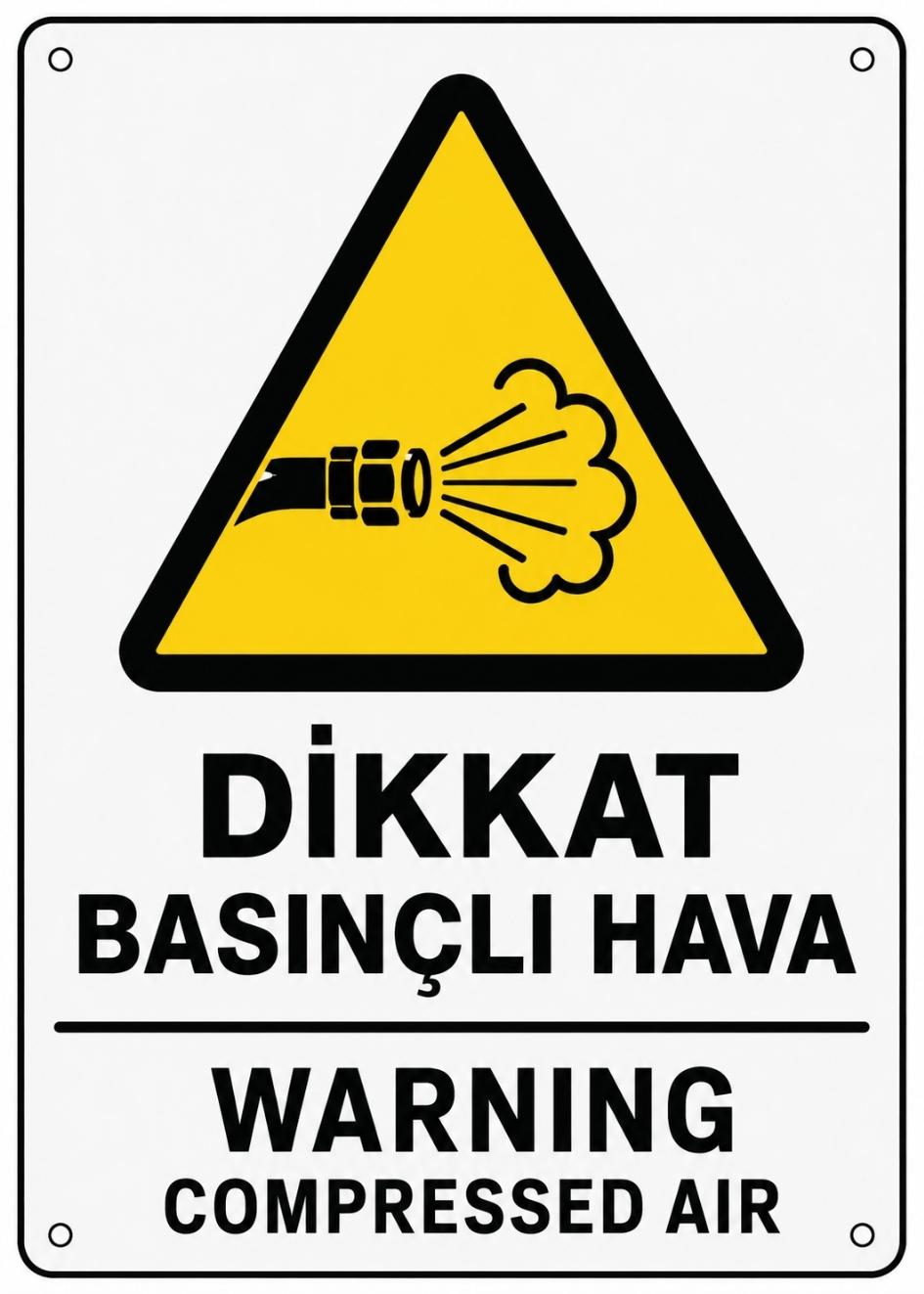 DİKKAT BASINÇLI HAVA 21X30CM PVC ISG LEVHA