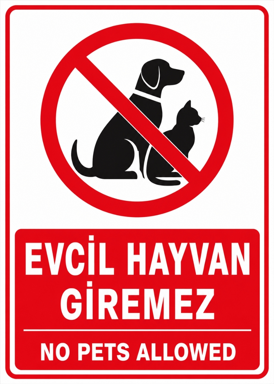 EVCİL HAYVAN GİREMEZ 21X30CM PVC ISG LEVHA