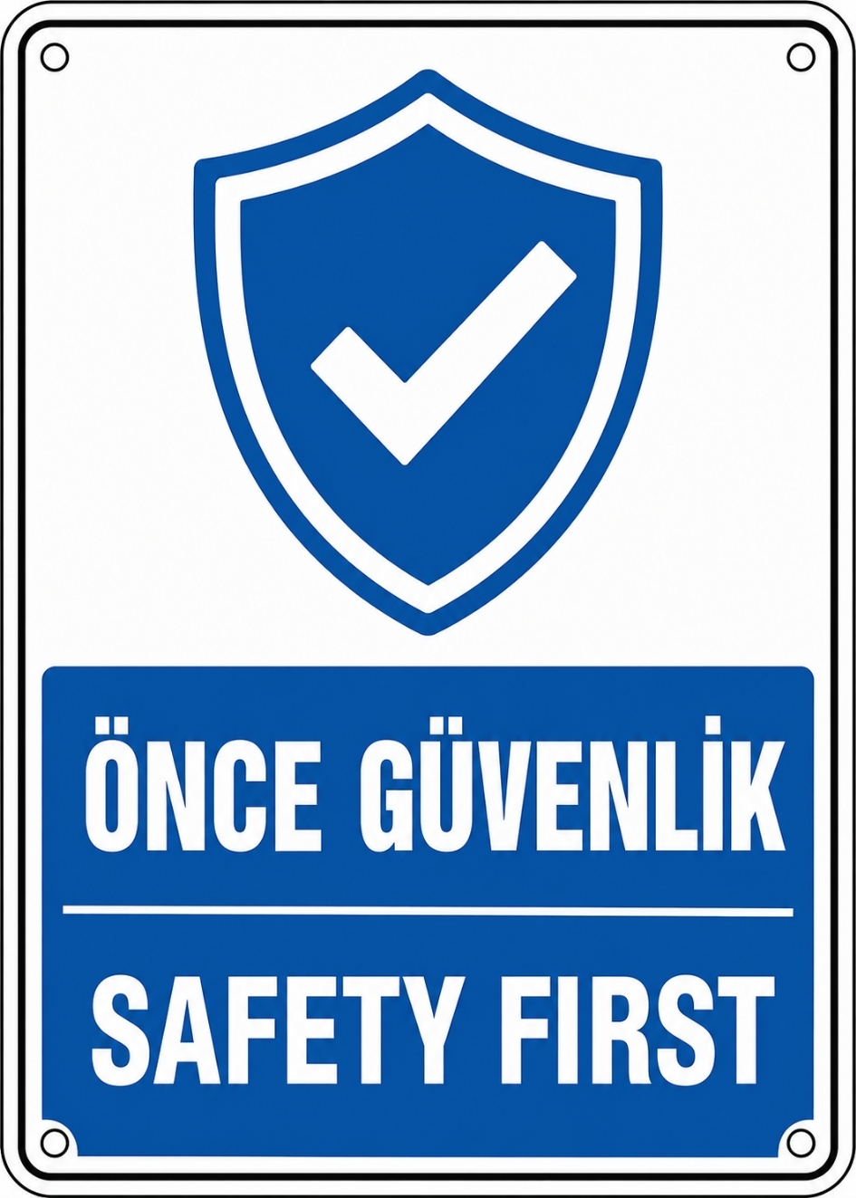 ÖNCE GÜVENLİK 21X30CM PVC ISG LEVHA