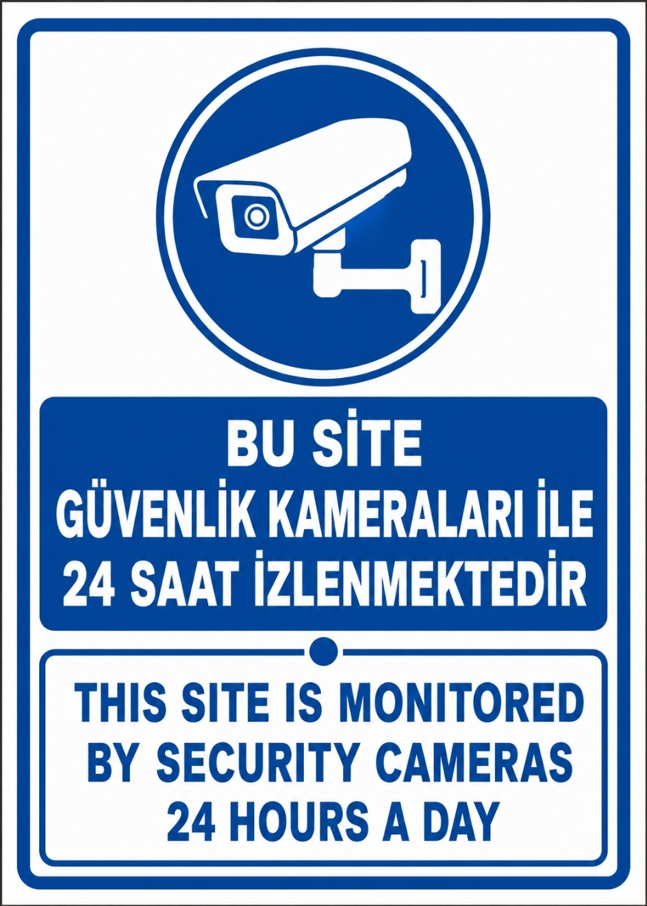 BU SİTE GÜVENLİK KAMERALARI İLE 24 SAAT İZLENMEKTEDİR 21X30CM PVC ISG LEVHA