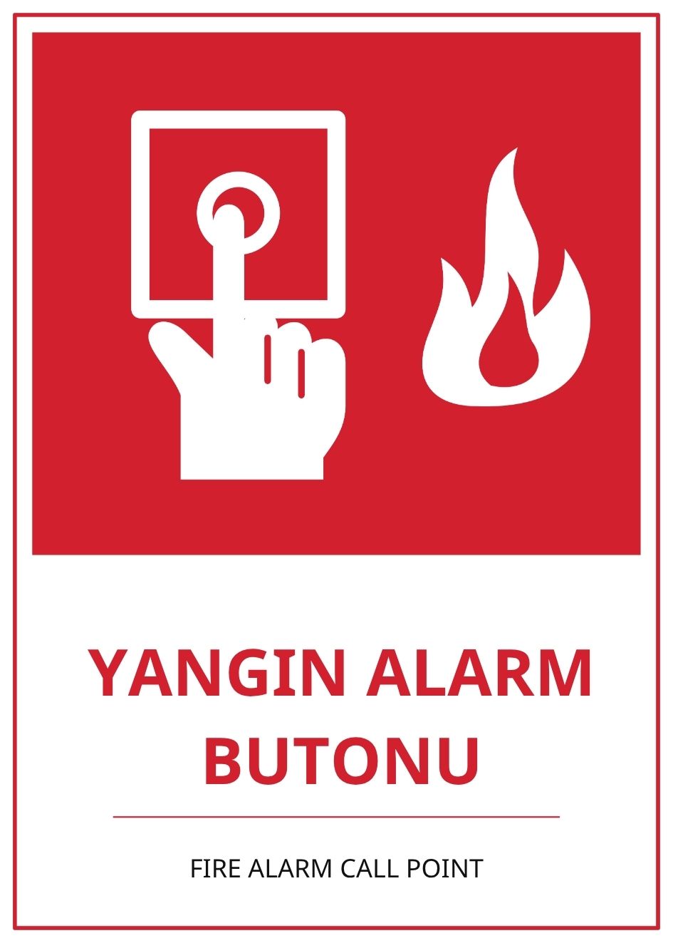Hastane Yangın Alarm Butonu PVC ISG Levha 21x30CM Hastane Yangın Alarm Butonu PVC ISG Levha 21x30CM