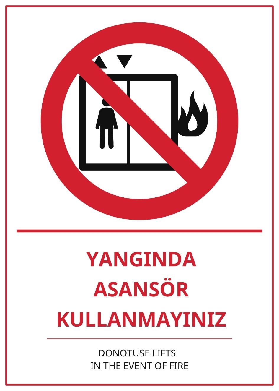 Hastane Yangında Asansör Kullanmayınız PVC ISG Levha 21x30CM Hastane Yangında Asansör Kullanmayınız PVC ISG Levha 21x30CM