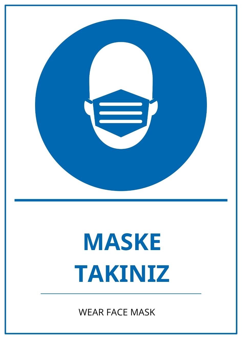 Hastane Maske Takınız PVC ISG Levha 21x30CM