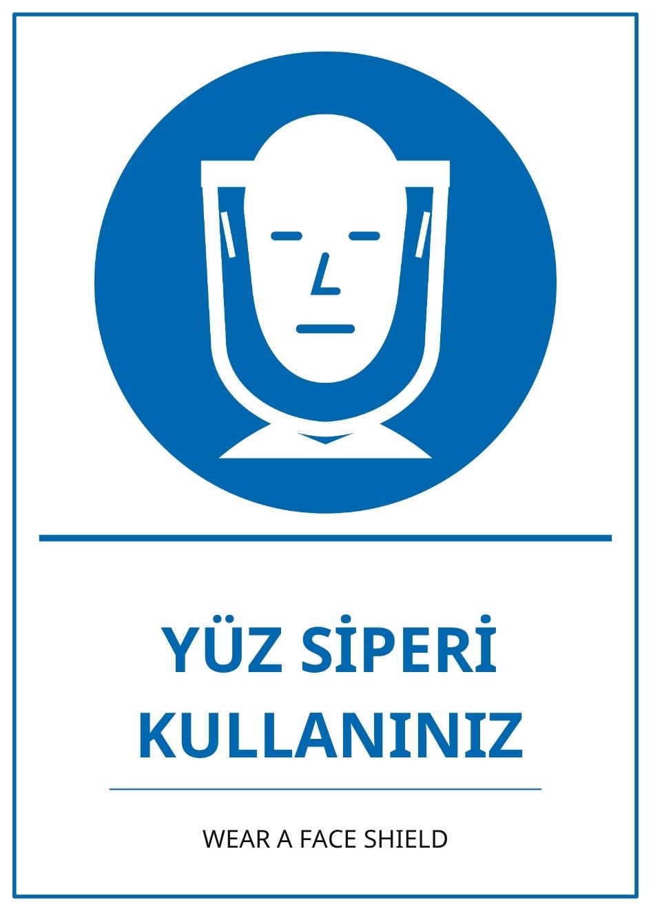 Hastane Yüz Siperi Kullanınız PVC ISG Levha 21x30CM