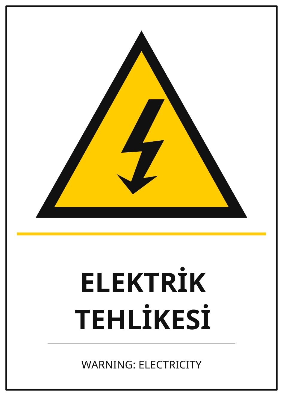 Hastane Elektrik Tehlikesi PVC ISG Levha 50x70CM
