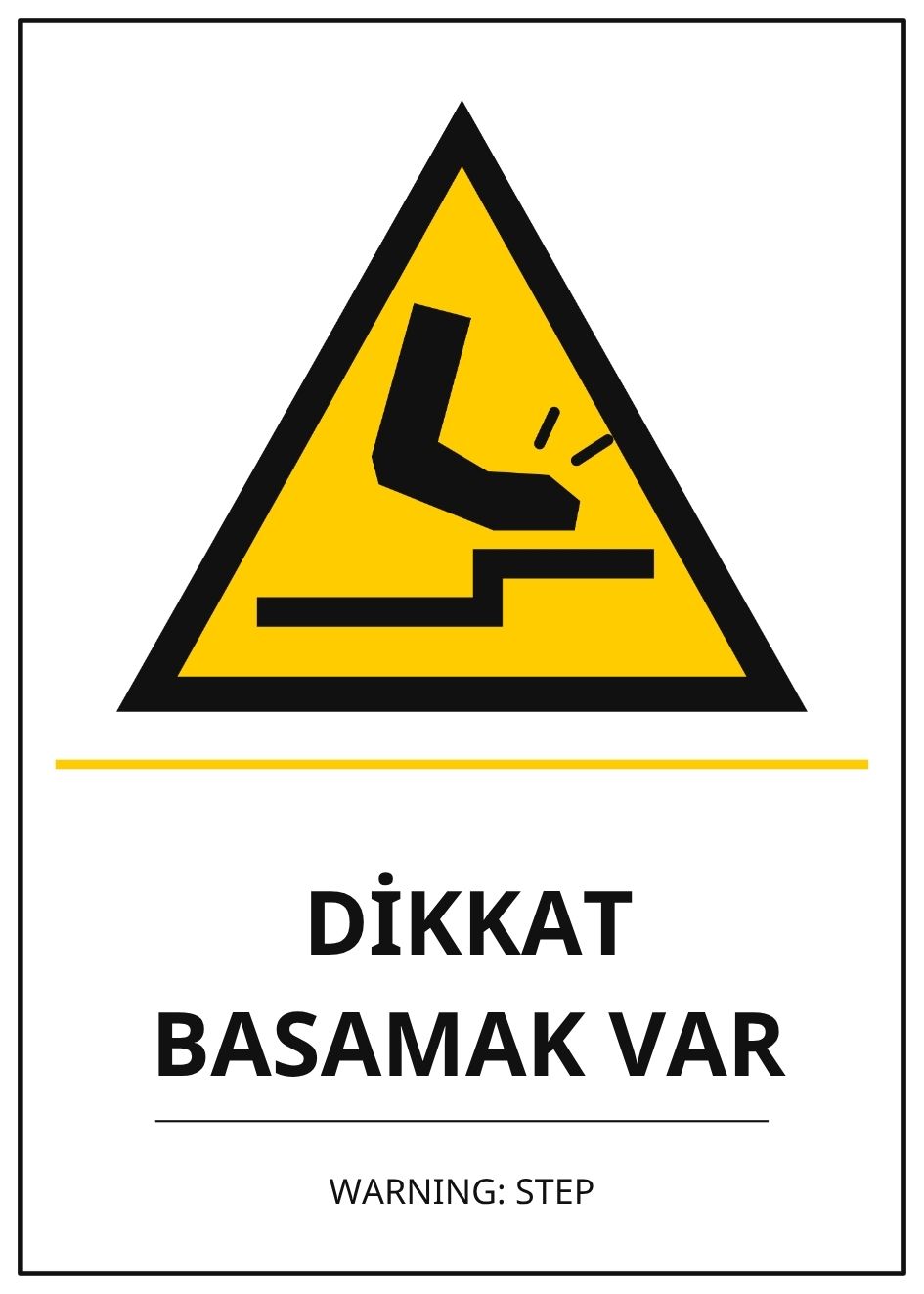 Hastane Dikkat Basamak Var PVC ISG Levha 21x30CM