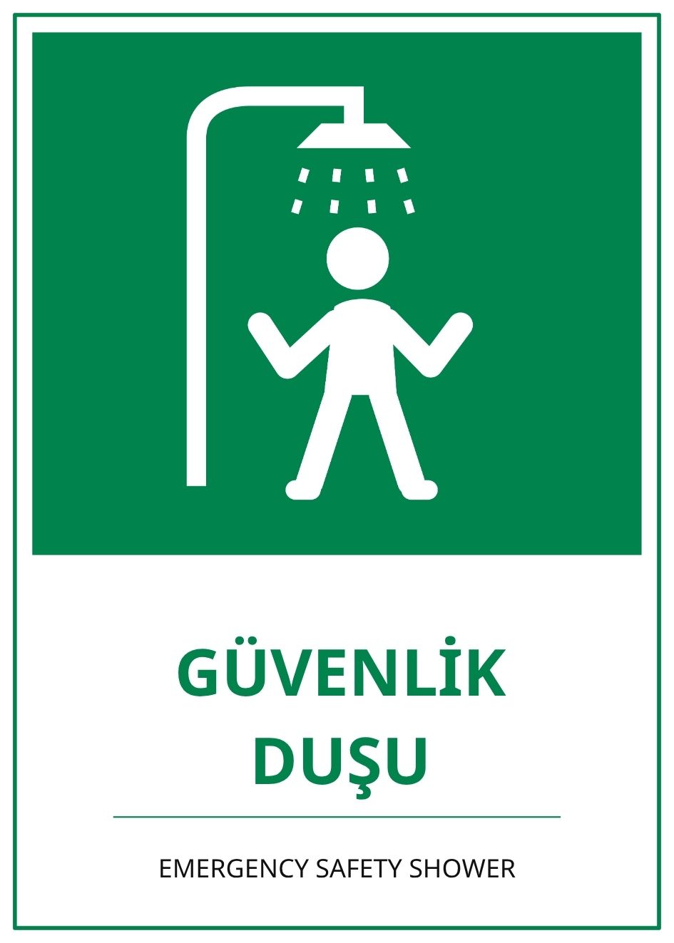 Hastane Güvenlik Duşu PVC ISG Levha 21x30CM