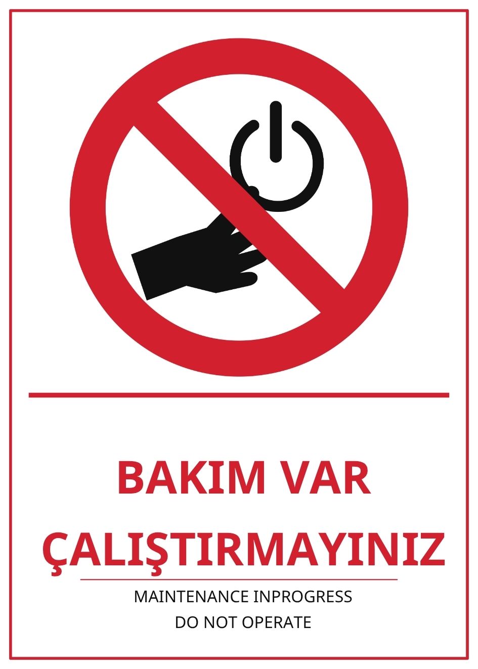 Hastane Bakım Var Çalıştırmayınız PVC ISG Levha 21x30CM Hastane Bakım Var Çalıştırmayınız PVC ISG Levha 21x30CM