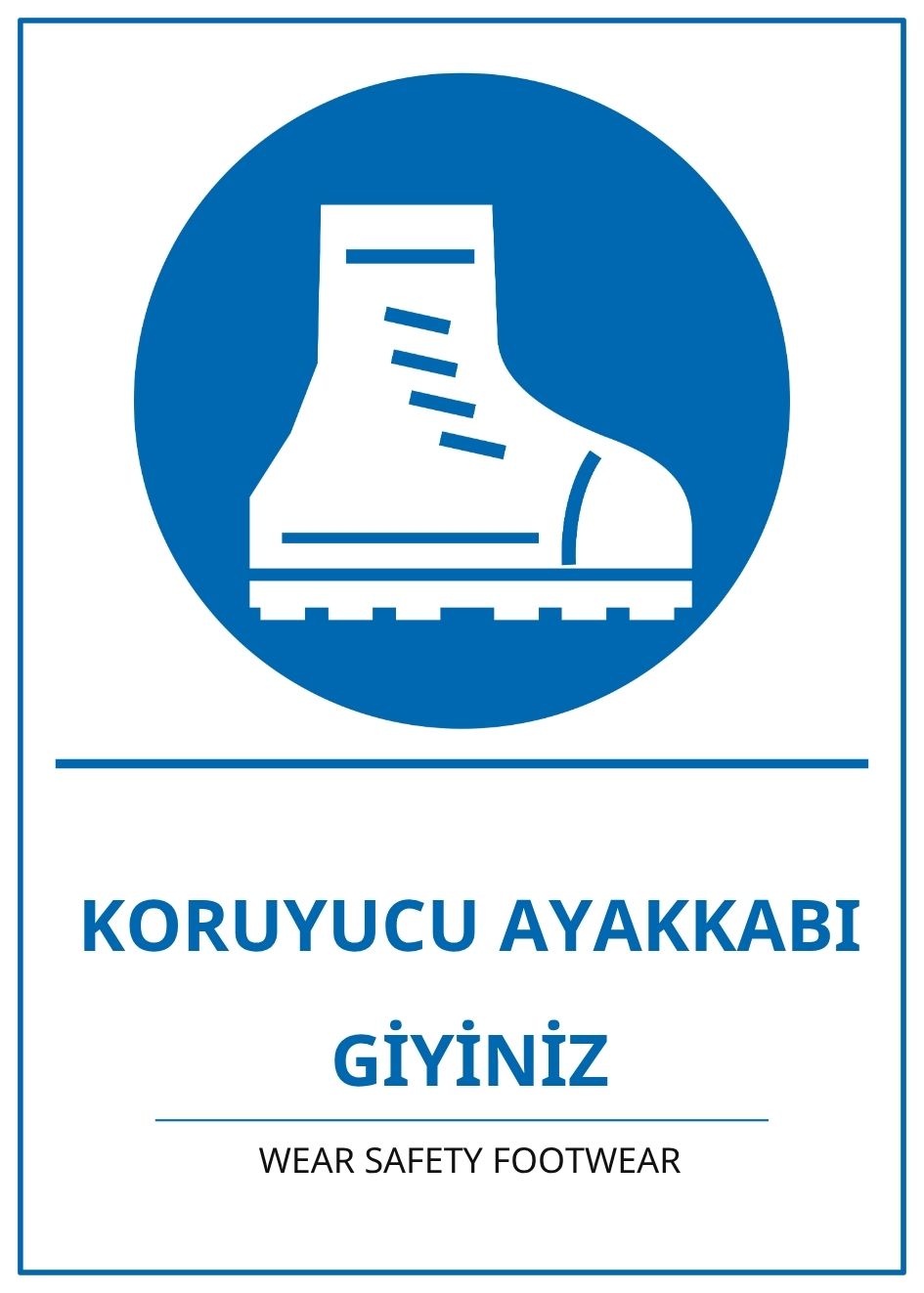 Hastane Koruyucu Ayakkabı Giyiniz PVC ISG Levha 21x30CM Hastane Koruyucu Ayakkabı Giyiniz PVC ISG Levha 21x30CM