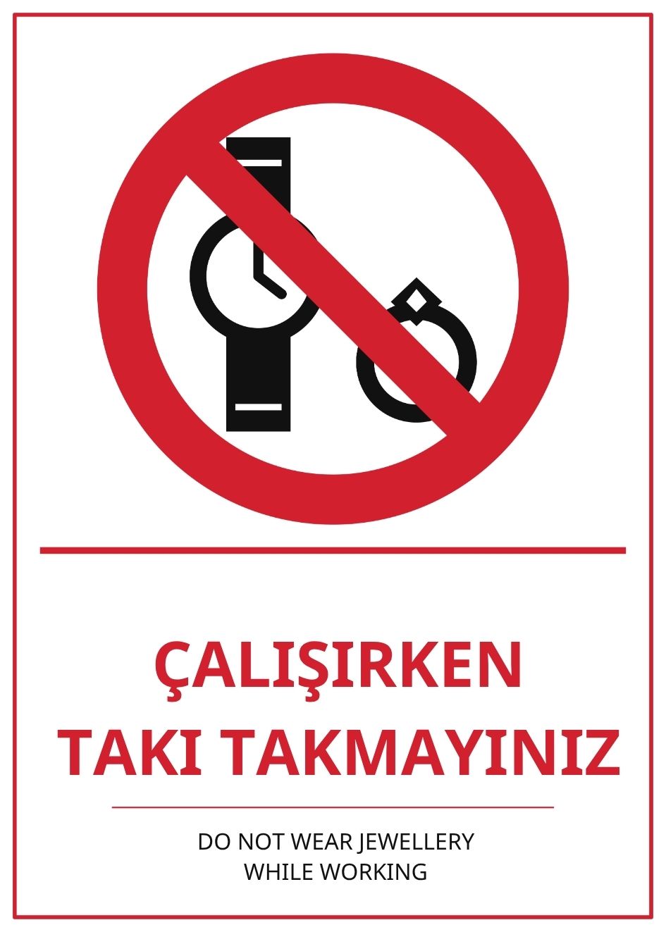 Hastane Çalışırken Takı Takmayınız PVC ISG Levha 21x30CM