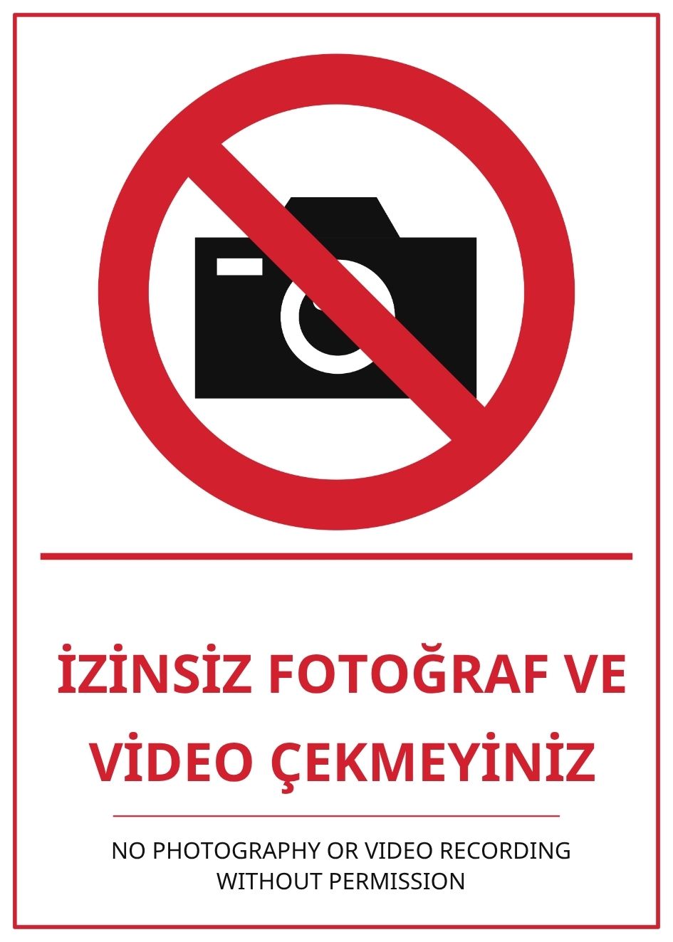 Hastane İzinsiz Fotoğraf ve Video Çekmeyiniz PVC ISG Levha 21x30CM Hastane İzinsiz Fotoğraf ve Video Çekmeyiniz PVC ISG Levha 21x30CM
