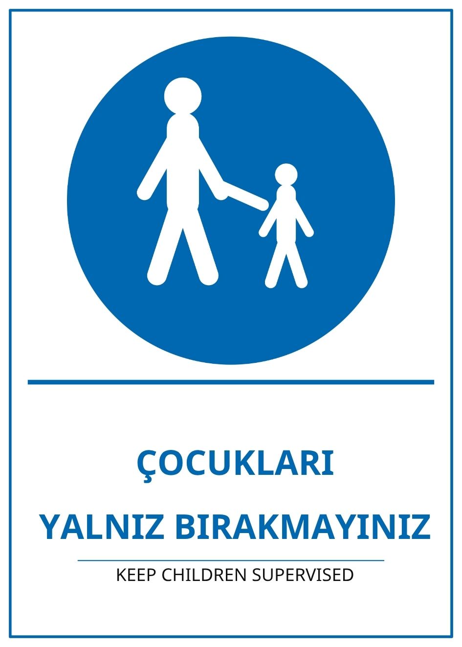 Hastane Çocukları Yalnız Bırakmayınız PVC ISG Levha 21x30CM