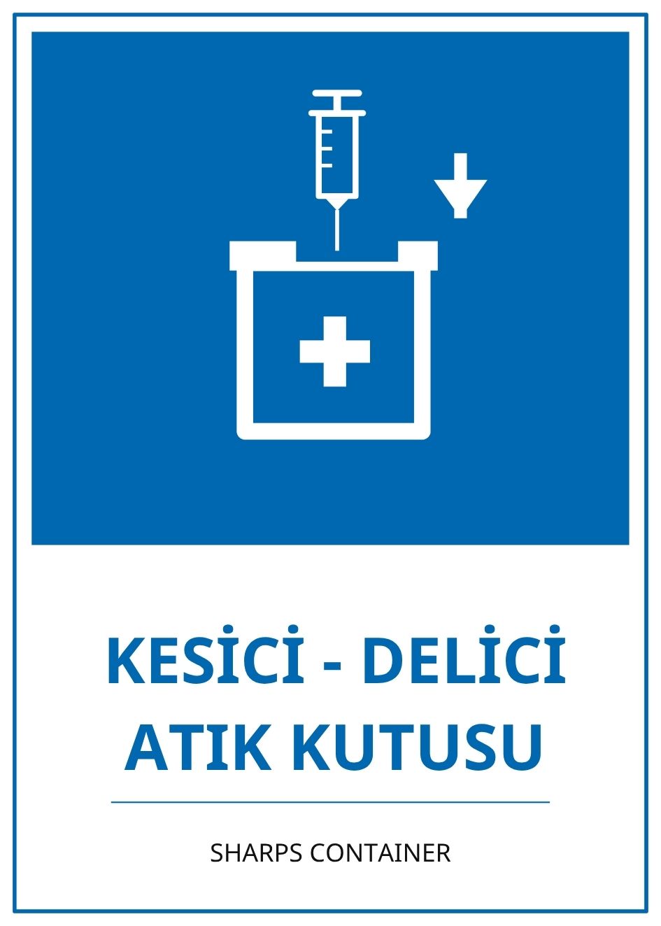Hastane Kesici - Delici Atık Kutusu PVC ISG Levha 21x30CM Hastane Kesici - Delici Atık Kutusu PVC ISG Levha 21x30CM