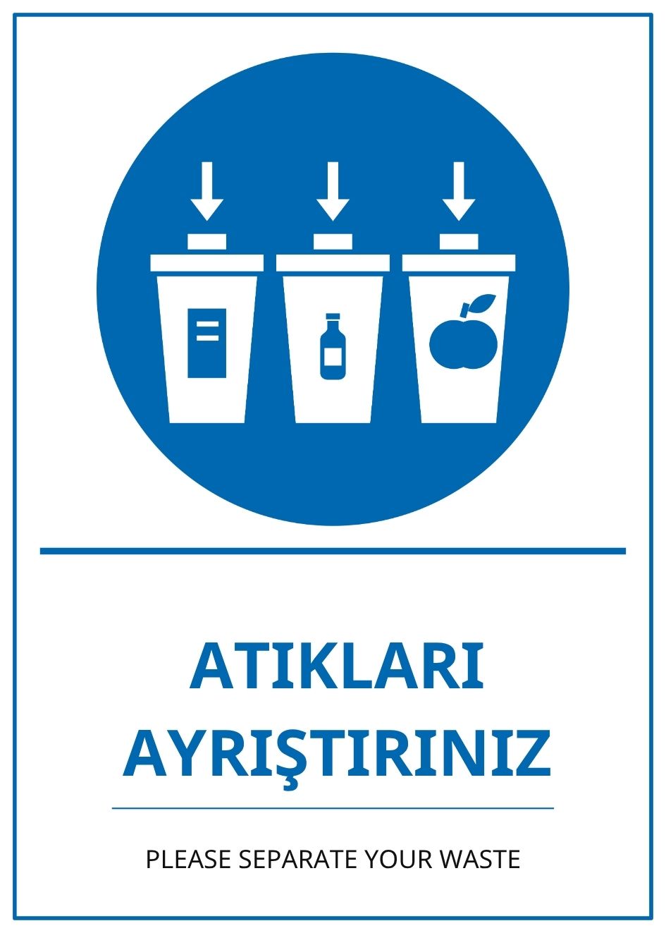 Hastane Atıkları Ayrıştırınız PVC ISG Levha 21x30CM