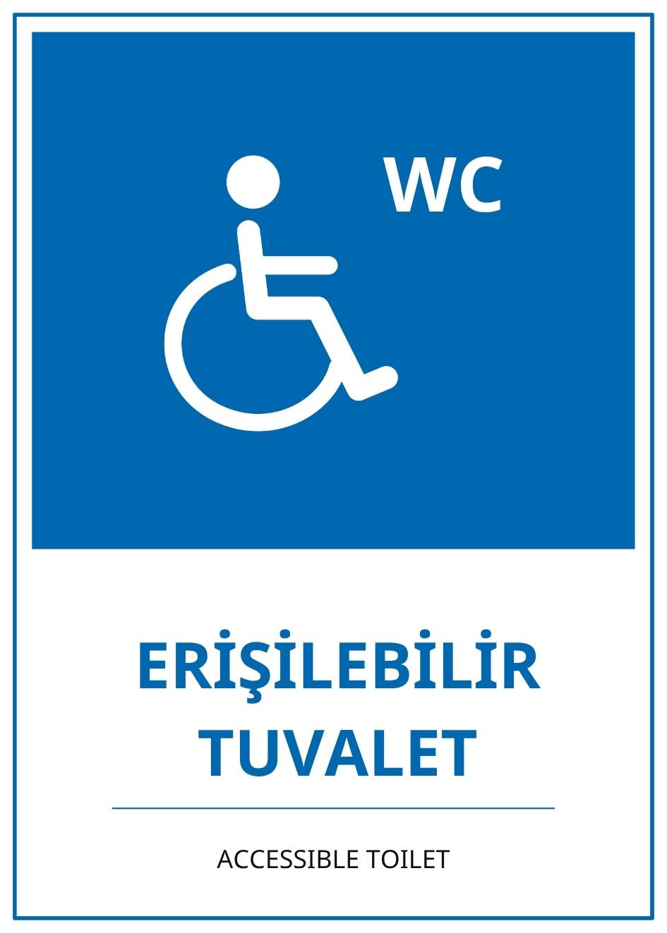 Hastane Erişilebilir Tuvalet PVC ISG Levha 21x30CM