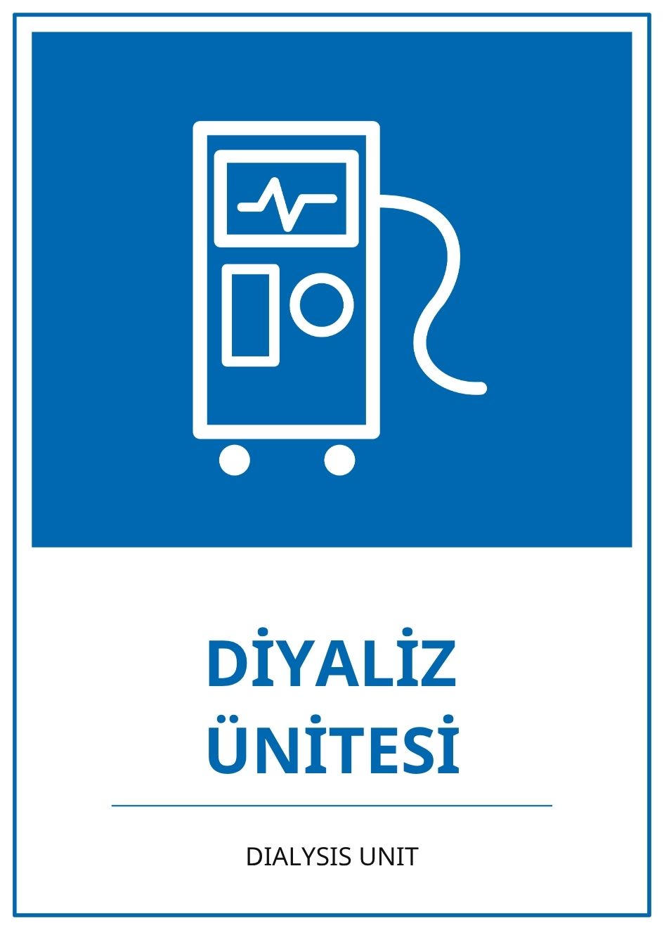Hastane Diyaliz Ünitesi PVC ISG Levha 21x30CM