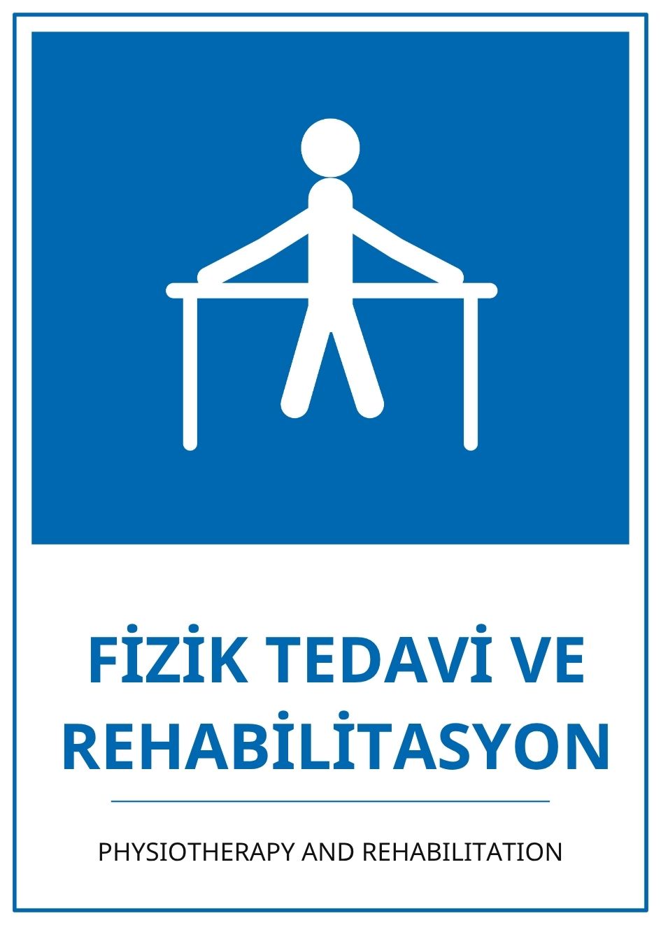Hastane Fizik Tedavi ve Rehabilitasyon PVC ISG Levha 21x30CM