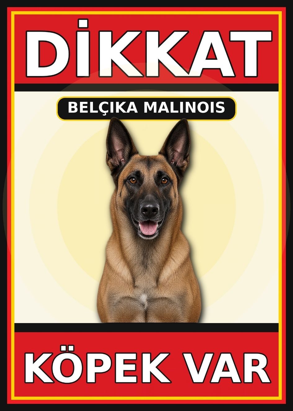 Belçika Malinois Dikkat Köpek Var Levhası 21x30 cm UV Baskılı PVC Uyarı Tabelası Belçika Malinois Dikkat Köpek Var Levhası 21x30 cm UV Baskılı PVC Uyarı Tabelası